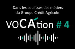 podcast-temoignage-de-dan-chiche-responsable-du-pole-international-au-credit-agricole-du-centre-est